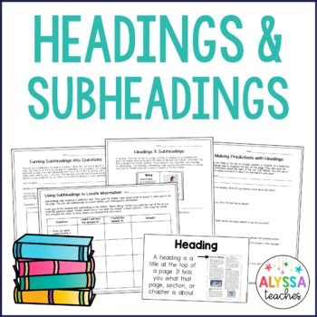 They signal what each section is about and allow for easy navigation of the document. Headings and Subheadings in Nonfiction Text by Alyssa ...
