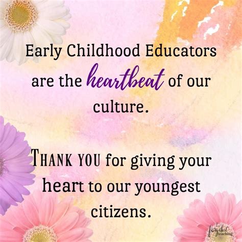 Early Childhood Educators Are The Heartbeat Of Our Culture