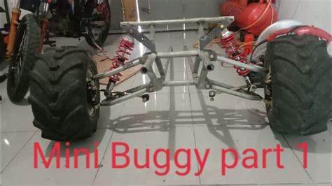 Mini Buggy Homemade Part 1 Youtube