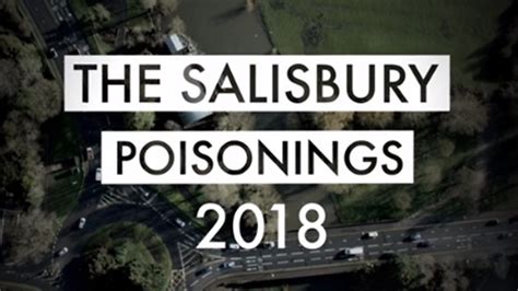 Bbc One The Salisbury Poisonings The Salisbury Poisonings A