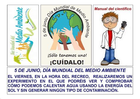 Visita el sitio web del día mundial del medio ambiente. Manual del científico: 5 de junio: Día Mundial del Medio ...
