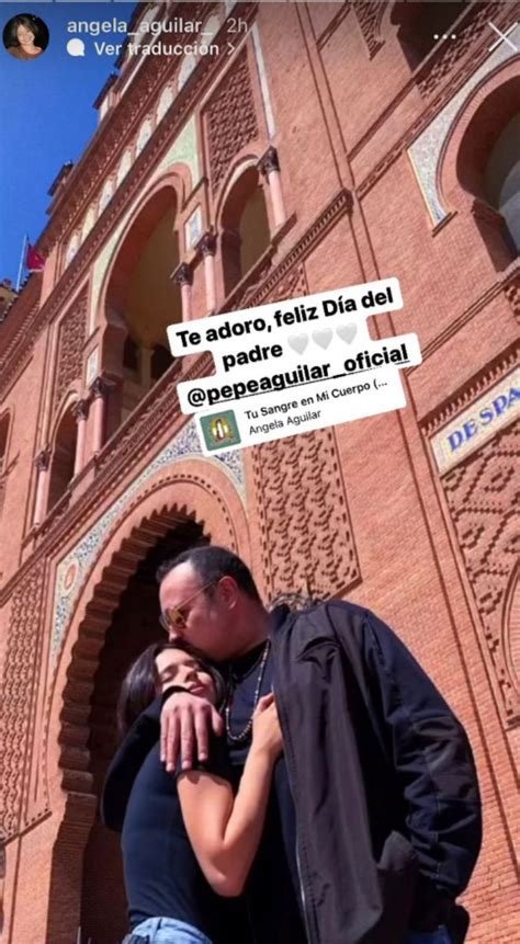 Ángela Aguilar Felicita Y Exhibe A Pepe Aguilar En El Día Del Padre