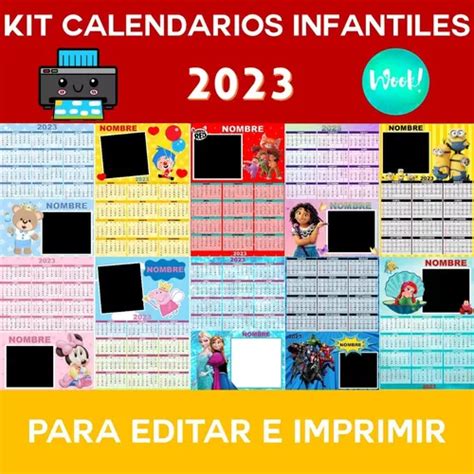 Kit X 40 Calendarios Infantiles Editables Imprimibles 2023