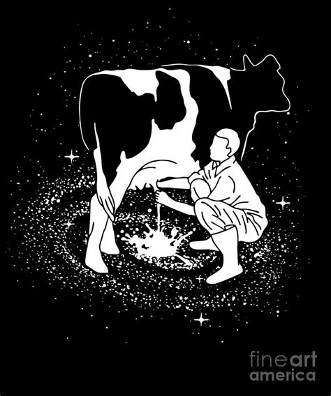 Milky Way Cow Milking Funny Design Digital Art By Dusan Vrdelja Fine