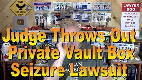 judge throws out private vault box seizure suit youtube