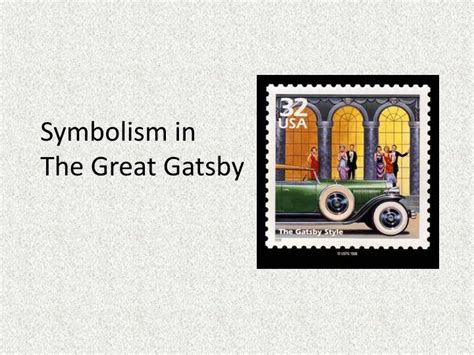 Ppt Symbolism In The Great Gatsby Powerpoint Presentation Id2116150