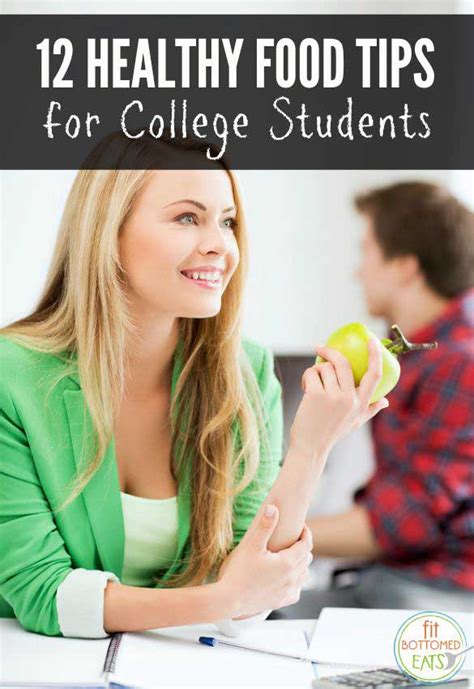 12 Tips For Eating Healthy In College