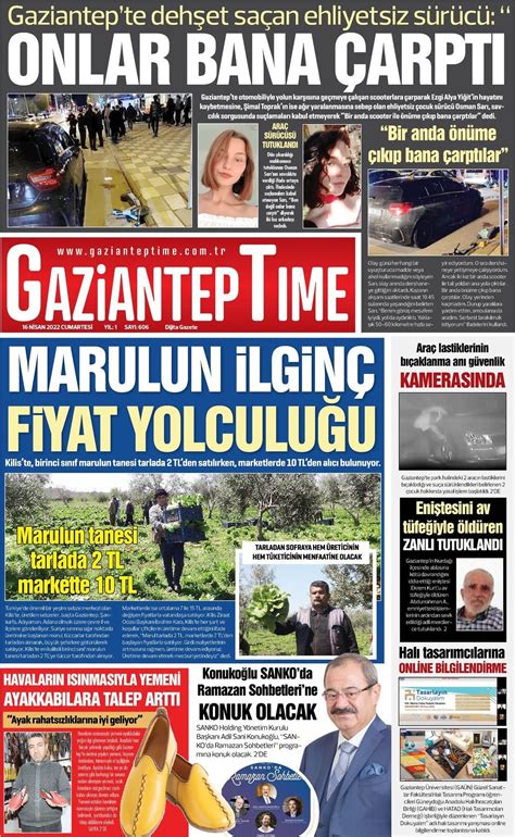 17 Nisan 2022 tarihli Gaziantep Time Gazete Manşetleri