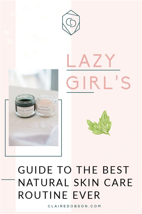 Guide To The Best Natural Skin Care Routine Ever What If You Had A
