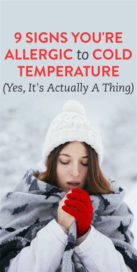 9 Signs Youre Allergic To Cold Temperatures Yes Its Actually A Real Thing