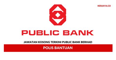 Established in 1966, public bank berhad (klse:pbbank) has withstood the test of times. Jawatan Kosong Terkini Public Bank Berhad ~ Polis Bantuan ...