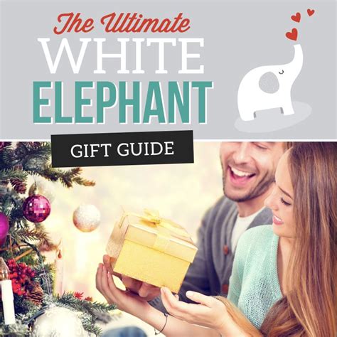 50 Fun White Elephant T Ideas For 2018 White Elephant Ts
