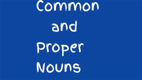 Common And Proper Nouns English Grammar Rules Yourinfomaster Hot Sex Picture