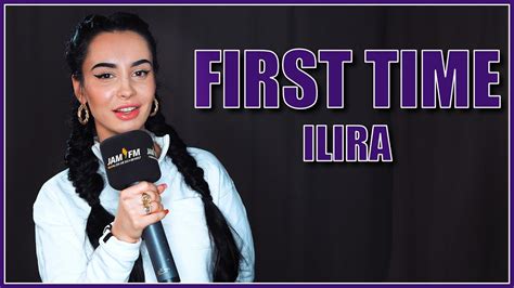Ilira First Time ⚡ Jam Fm Youtube