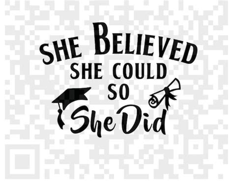 She Believed She Could So She Did Graduation Instant Download Etsy