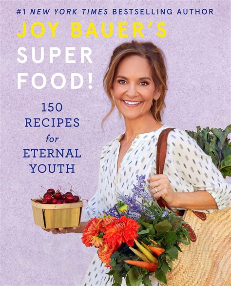 Joy Bauers Superfood Thames And Hudson Australia And New Zealand