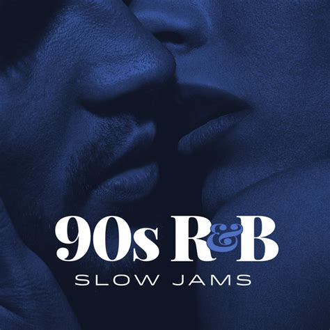 90s Randb Slow Jams Compilation By Various Artists Spotify