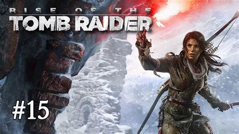 Rise Of The Tomb Raider Pl 15 Tomb Raider 2015 Xbox One Youtube