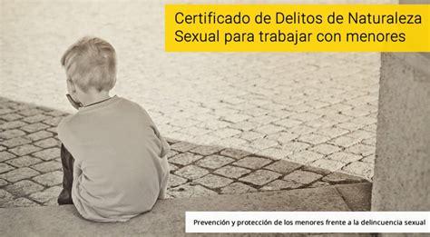 Certificado Delitos Sexuales Para Trabajar Con Menores Formadistancia