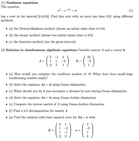 Solved 1 Nonlinear Equations The Equation E 2x 0 1