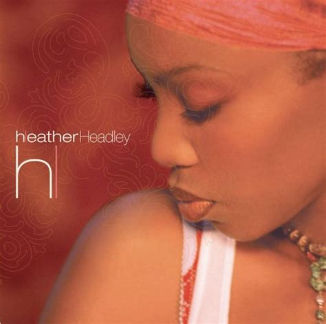 This Is Who I Am 2002 Heather Headley Albums Lyricspond