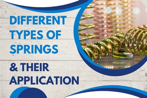 Different Types Of Springs And Their Application Kemal