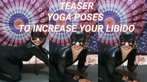yoga poses to increase libido teaser youtube