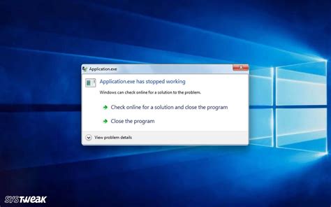 How To Fix Exe Has Stopped Working In Windows 10 In 2020 Stop