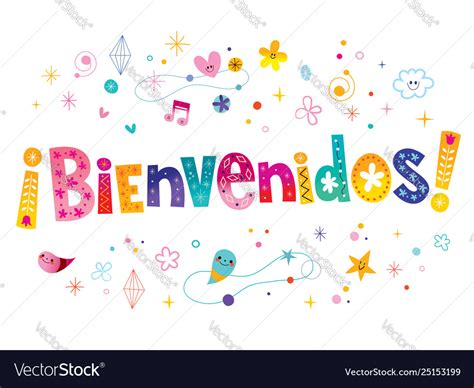 Bienvenidos Welcome In Spanish Royalty Free Vector Image