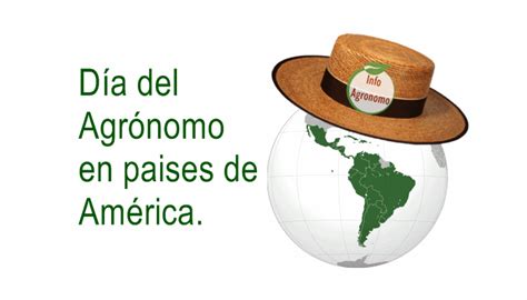 En su día saludamos todos a los veterinarios e ingenieros agrónomos y queremos reconocer la labor cotidiana de nuestro veterinario gastón forgue y nuestro ingeniero agrónomo ignacio salas. Dia del Agronomo en paises de latinoamerica - InfoAgronomo ...