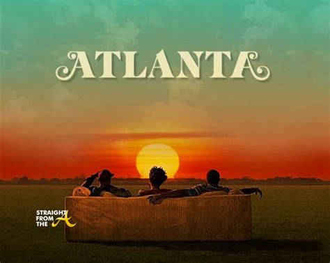 Atlanta Season 2 Straight From The A Sfta Atlanta Entertainment