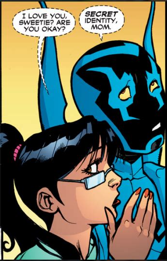 That Awkward Moment When Your Mother Knows Youre The New Blue Beetle
