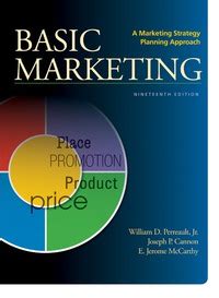 La mercadotecnia es la realización de aquellas actividades que tienen por objeto cumplir las metas de. BASIC MARKETING 19th edition | 9780078028984 ...