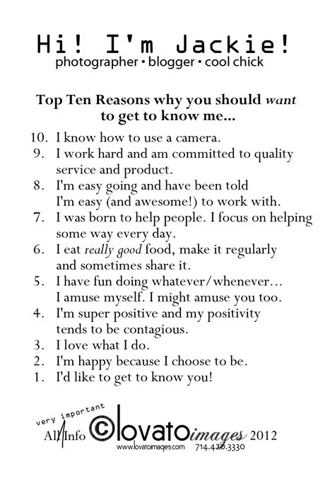 top 10 reasons why you should want to get to know me…