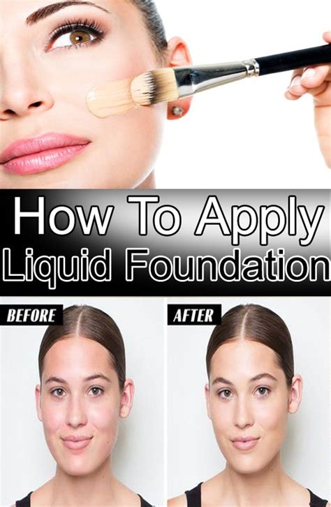 How To Apply Liquid Foundation Liquid Foundation Flawless Makeup