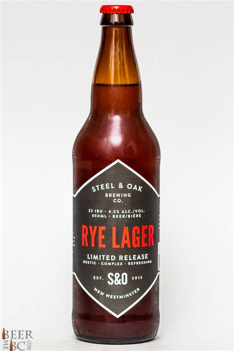Steel And Oak Brewing Co Rye Lager Beer Me British Columbia
