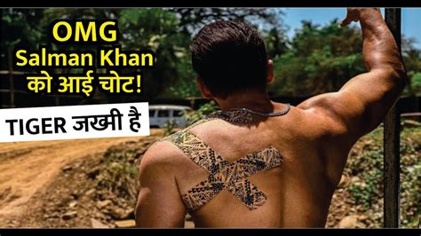 Salman Khan Gets Injured On The Sets Of Tiger 3 Salman Khan Tiger 3