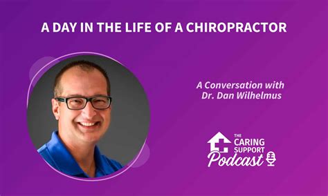 A Day in The Life of a Chiropractor | Caring Support