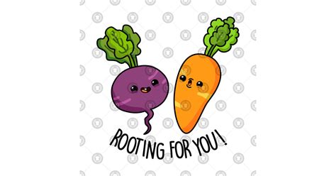 Rooting For You Cute Vegetable Pun Vegetable Pun Tank Top TeePublic