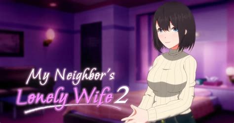 Eng My Neighbors Lonely Wife 2 Uncensored Ryuugames
