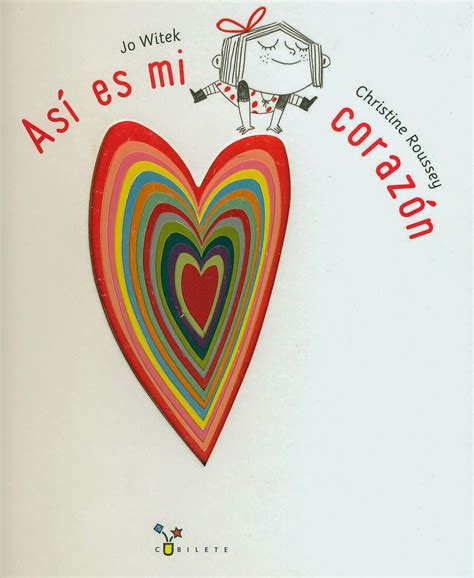 Hoy Leemos Así Es Mi Corazón Cuentos Infantiles Para Leer Libros De