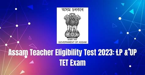 Assam Teacher Eligibility Test Lp Up Tet Exam