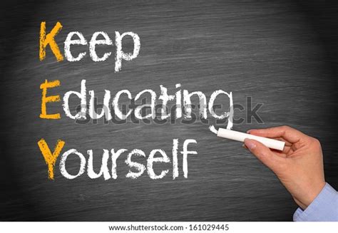 Key Keep Educating Yourself Stock Photo Edit Now 161029445
