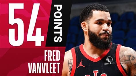 Fred Vanvleet Sets Raptors Franchise Record With 54 Pts And 11 3pm In The
