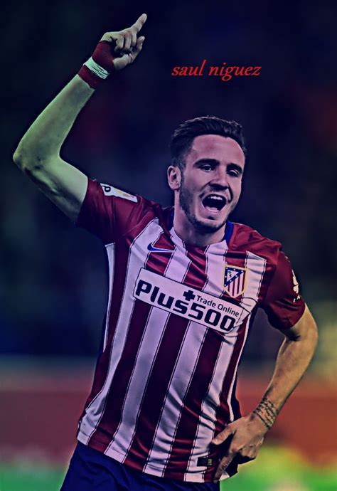 The spanish midfielder is a product of the atlético madrid youth academy; Pin de REAL MADRID en saul niguez | Fútbol