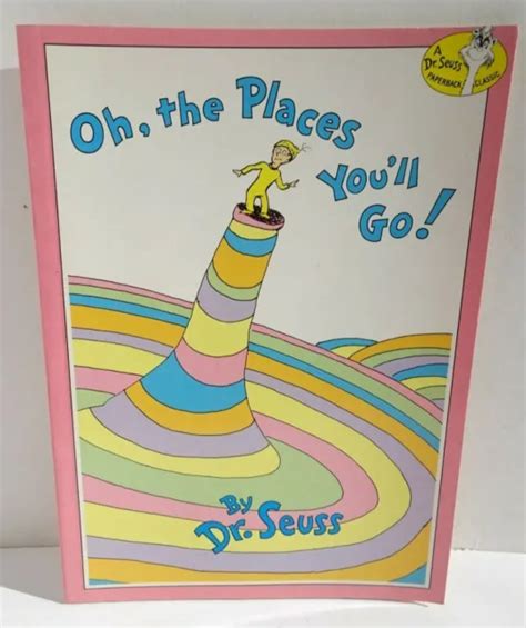 Oh The Places Youll Go By Dr Seuss 1990 Paperback Great Condition