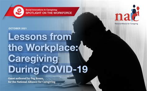 Lessons From The Workplace Caregiving During Covid 19 The National