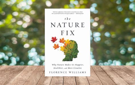 The Nature Fix By Florence Williams