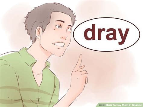 3 Ways To Say Mom In Spanish Wikihow