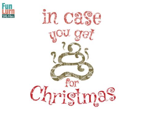 In Case You Get Crap For Christmas Svg Toilet Paper Christmas Gag T